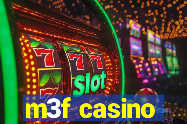 m3f casino